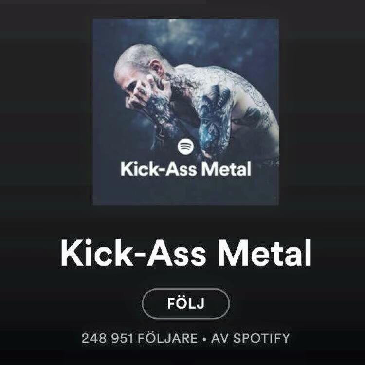 Spotify playlist 'Kick-Ass Metal'!
